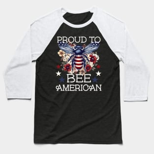 PROUD TO BEE AMERICAN FLORAL PATRIOTIC BEE VINTAGE STYLE Baseball T-Shirt